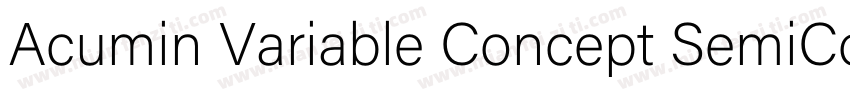 Acumin Variable Concept SemiCondens字体转换